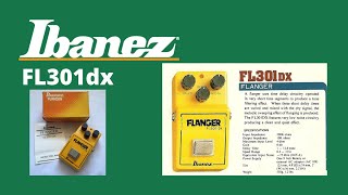 Ibanez | Made in Japan | FL-301 DX | Analog Flanger Guitar Pedal 🎸
