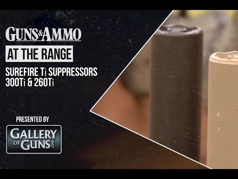 Review:  SureFire Ti Suppressors
