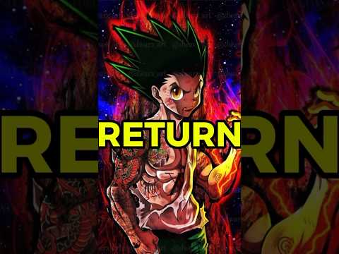 Hunter Hunter Is OFFICIALLY RETURNING😳🥳#anime #hunterxhunter