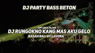 Download lagu DJ RASAH BALI By LAVORA PARTY BASS BETON COCOK BUAT CEK SOUND TERBARU mp3