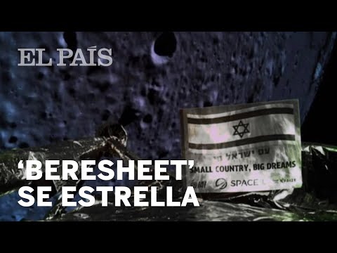 'BERESHEET': ISRAEL se ESTRELLA en un intento de aterrizar en la LUNA