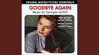 Say No More, It&#39;s Goodbye