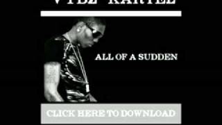 Vybz Kartel - All Of A Sudden