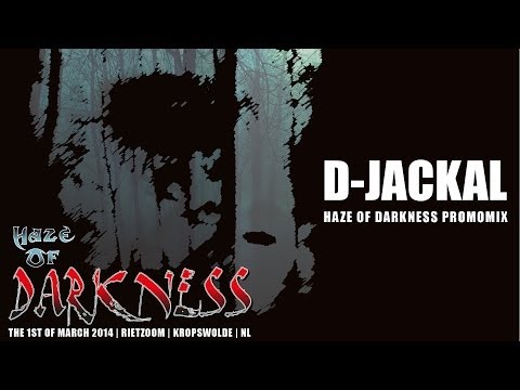 D-Jackal - [Haze of Darkness - PromoMix]
