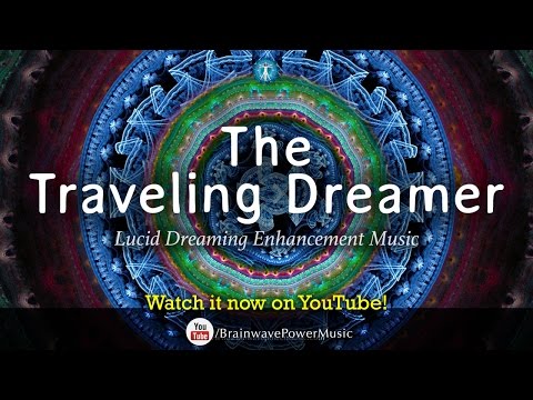 Lucid Dreaming Music: 