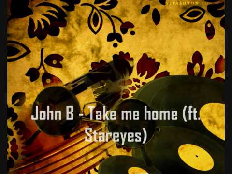 John b - Take me home