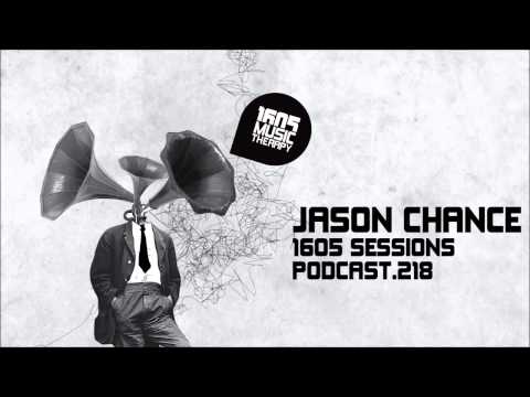 1605 Podcast 218 with Jason Chance