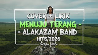 Download lagu MENUJU TERANG – Alakazam Band | Alternative Rock Cover Lirik 🔥 | SixSeven mp3 Download lagu MENUJU TERANG – Alakazam Band | Alternative Rock Cover Lirik 🔥 | SixSeven mp3