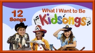 What I Want to Be | Kidsongs | ABC Song | Them Bones | Nursery Rhyme  Songs | PBS Kids | Kid Songs