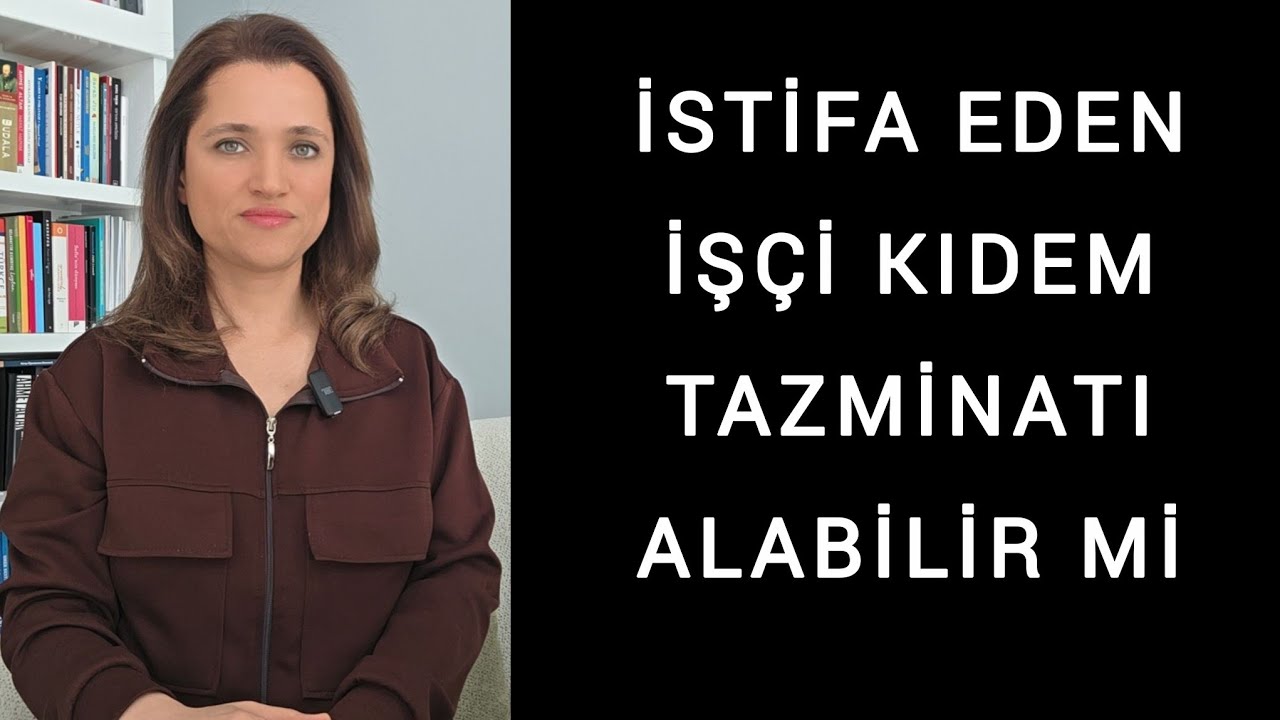 İstifa Eden İşçinin Kıdem Tazminatı Hakkı: İstisnai Durumlar