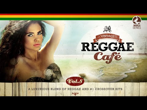 Vintage Reggae Café Vol 8 - Cool Music