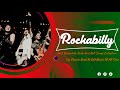 Rockabilly Rock N Roll Songs Collection Bets Classic Rock And Roll Music Of All Time