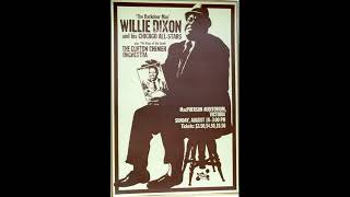 Willie Dixon - I Can&#39;t Quit You Baby