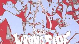 The Wrong Side - Wrong Side Of The Grave