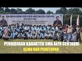 PENDIDIKAN KARAKTER SMA ALFA CENTAURI 2024 DEMO DAN PENUTUPAN LEPIDOPTERA