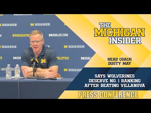 Michigan basketball: Dusty May says Wolverines deserve No. 1 ranking after beating Villanova