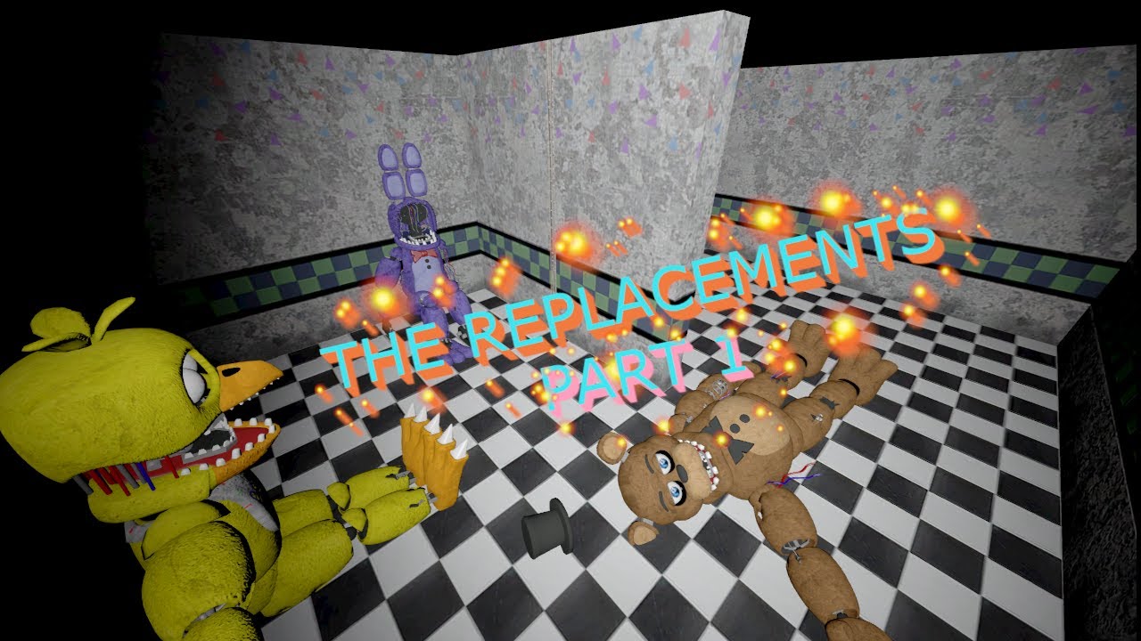 [SFM FNAF]the replacements part 1