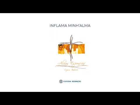 Inflama minha alma - Irmãs da Copiosa Redenção