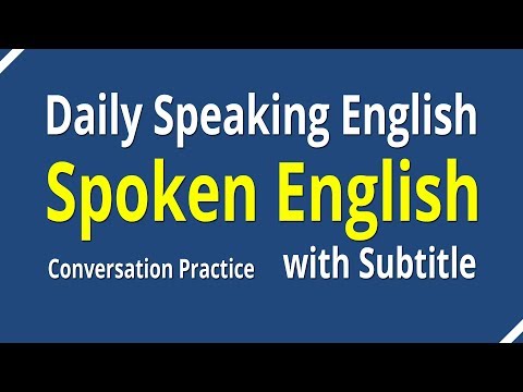 Spoken English Conversation With Subtitle Daily Speaking English Conversation Practice