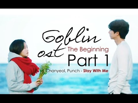 Goblin OST FMV - Stay With Me | A Fated Beginning | Gong Yoo & Kim Go Eun