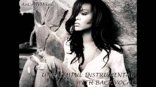 Rihanna - Unfaithful (Instrumental With Back Vocals)