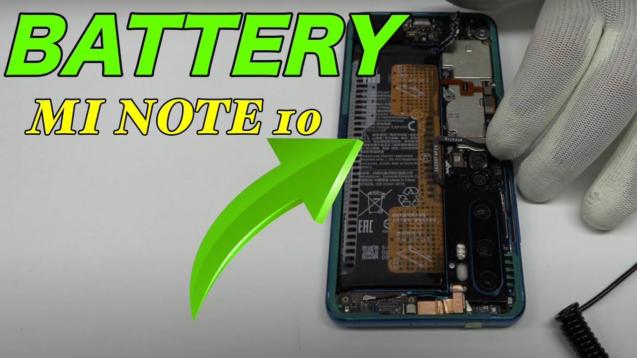 Xiaomi Mi Note 10 Battery Replacement