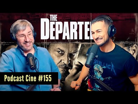 Infiltrados | ¿El thriller perfecto de Scorsese? | Podcast Cine 155