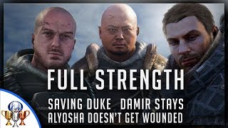 Metro Exodus Full Strength - How to Save Duke, Have Damir Stay &amp; Prevent Alyosha From Being Wounded