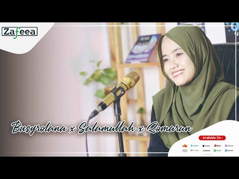 BUSYROLANA x SALAMULLAH x QOMARUN - ZAFEEA