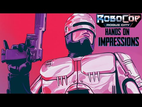 ROBOCOP: Rogue City- Hands On Impressions with every Robocop fan's dream FPS