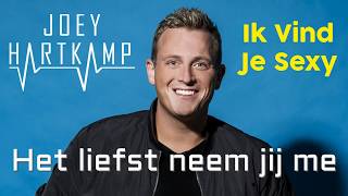 Joey Hartkamp - Ik Vind Je Sexy video