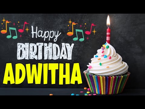 Adwitha Happy Birthday Song | Happy Birthday Adwitha Song Hindi | Birthday Song for Adwitha