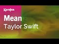 Mean - Taylor Swift | Karaoke Version | KaraFun