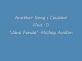 Jane Fonda- Mickey Avalon
