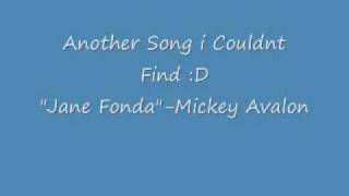 Jane Fonda- Mickey Avalon