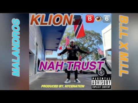 KLion - Nah Trust  (Official Audio)