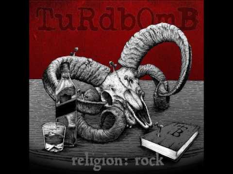 TuRdbOmB - ReLiGiOn: ROCK (Full Album 2017)