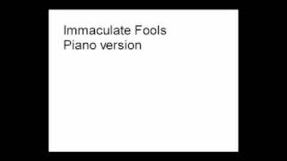 Immaculate Fools Chords
