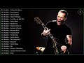 Metallica Greatest Hits Full Album 2018 Best Of Metallica Metallica Full Playlist