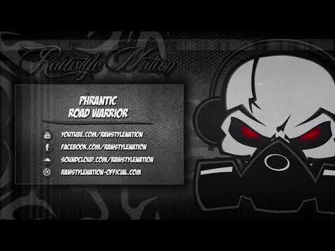 Phrantic - Road Warrior (☆RAWSTYLE NATION☆) ☆Throwback-001☆