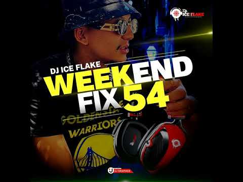 Dj Ice Flake WeekendFix 54 2021