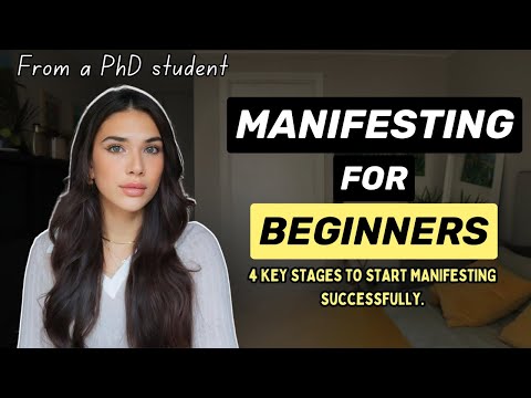 Manifesting for Beginners: the 4 key stages to start manifesting successfully
