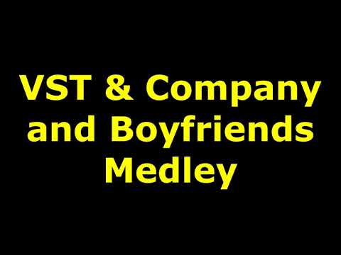 VST & Company and Boyfriends Medley
