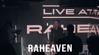 LIVE AT TAPE presents RAHEAVEN