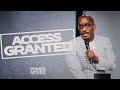 Access Granted Power Moves Part 4 Dr Dharius Daniels