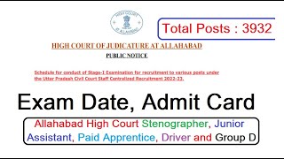 Allahabad High Court Recruitment Exam Date, Admit card 2022, Group C Group D, Driver Admit card 2022