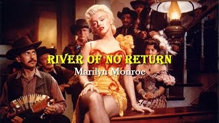 River of No Return - Marilyn Monroe - Lyrics/บรรยายไทย