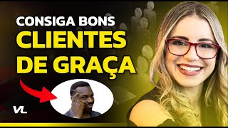 Faça Isso para Encontrar Bons Clientes de Copy de Graça