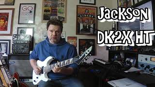 Video thumbnail for New Jackson DK2X Hard Tail.....First play with Rock backing tracks. by Damon “The Gnome of Tone!” Chivers