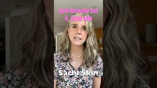 April Boxwalla Beauty Box ft. Sachi Skin